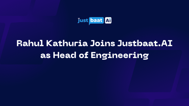 Rahul Kathuria Joins Justbaat.AI as Head of Engineering