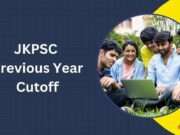 JKPSC 2025 Cut-Off Marks: A Comprehensive Guide for Aspirants 2025 JKPSC Cut-Off Marks: A Comprehensive Guide for Aspirants 2025