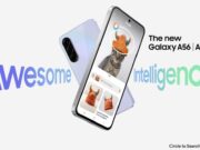 Samsung’s Galaxy Latest A Series release on March 2, 2025: A56 5G,A36 5G, A26 5G Redefining Mobile Experience with Smart Innovation Explore Samsung's Galaxy A series, featuring Awesome Intelligence and enhanced camera capabilities, designed to elevate your mobile experience. Image courtesy (img.global.news.samsung.com)